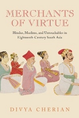 Merchants of Virtue -  Divya Cherian