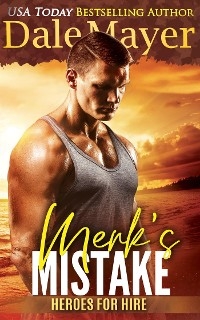 Merk&rsquo;s Mistake - Dale Mayer