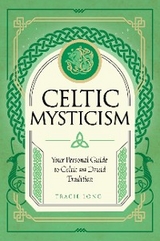 Celtic Mysticism - Tracie Long