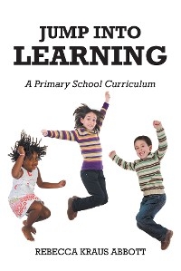 The Primary School Curriculum - Rebecca Abbott