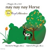 nay nay nay Horse book 1 - Misty J Slavens