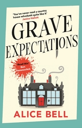 Grave Expectations - Alice Bell