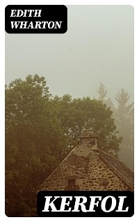Kerfol - Edith Wharton