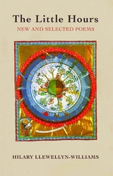 The Little Hours - Hilary Llewellyn-Williams