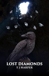 Lost Diamonds - T J Harper