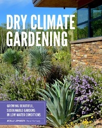 Dry Climate Gardening