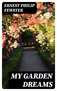 My Garden Dreams