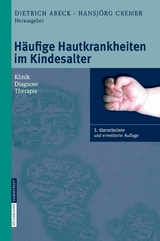 H&auml;ufige Hautkrankheiten im Kindesalter - 