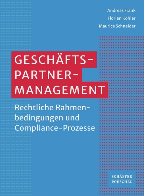 Gesch&auml;ftspartner-Management - Andreas Frank, Florian K&ouml;hler, Maurice Schneider