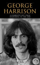 George Harrison: A Complete Life from Beginning to the End - History Hub