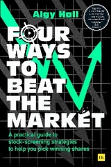 Four Ways to Beat the Market - Algy Hall