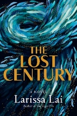Lost Century -  Larissa Lai