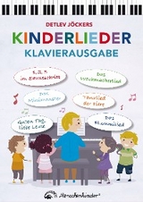 Detlev J&ouml;ckers Kinderlieder &ndash; Klavierausgabe - Detlev J&ouml;cker