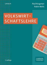 Volkswirtschaftslehre - Paul Krugman, Robin Wells