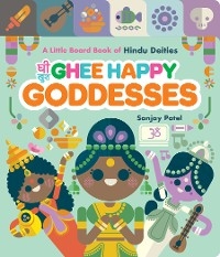 Ghee Happy Goddesses