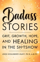 Badass Stories - Jodie Eckleberry-Hunt