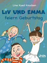 Liv und Emma feiern Geburtstag - Line Kyed Knudsen