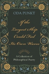 If the Largest Ship Could Feel Its Own Waves - Oda Punkt