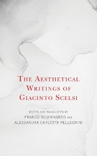 Aesthetical Writings of Giacinto Scelsi - 