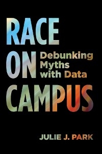 Race on Campus - Julie J. Park