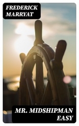 Mr. Midshipman Easy - Frederick Marryat