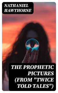 The Prophetic Pictures (From 