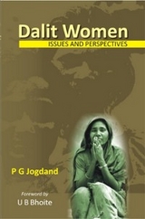 Dalit Women In India Issues And Perspectives -  P. G. Jogdand