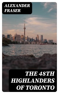 The 48th Highlanders of Toronto