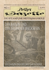 Der Baron und der gl&uuml;hende Backstein - Valent&iacute;n des &Eacute;she