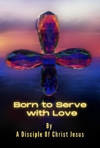 Born to Serve with Love - Michael Petrosino