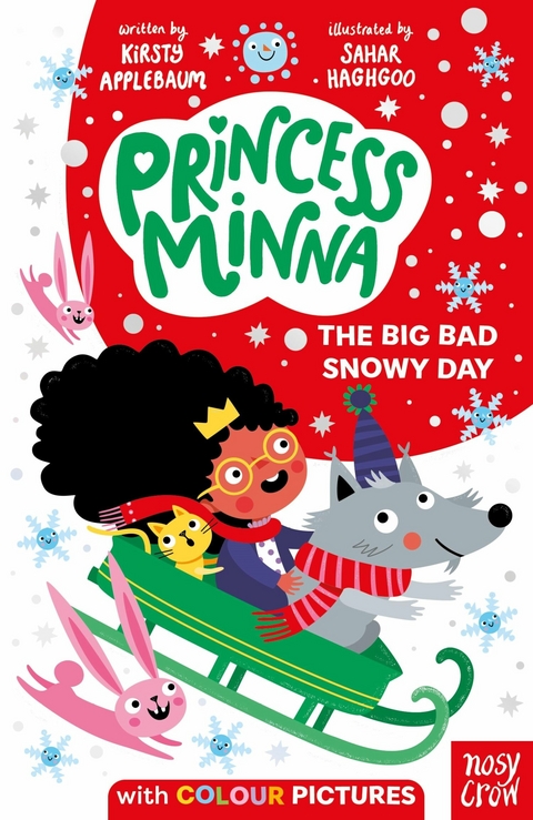 Princess Minna: The Big Bad Snowy Day - Kirsty Applebaum