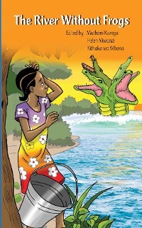 The River Without Frogs