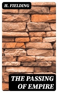 The Passing of Empire