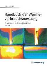 Handbuch der W&auml;rmeverbrauchsmessung - Franz Adunka