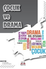 &Ccedil;ocuk ve Drama - Dr.G&ouml;khan KARAOSMANOĞLU, Dr.İhsan METİNNAM