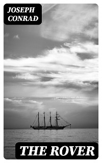 The Rover - Joseph Conrad