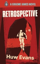 Retrospective - Huw Evans