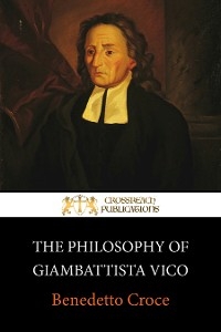 The Philosophy of Giambattista Vico