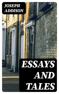 Essays and Tales
