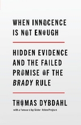 When Innocence Is Not Enough - Thomas L. Dybdahl