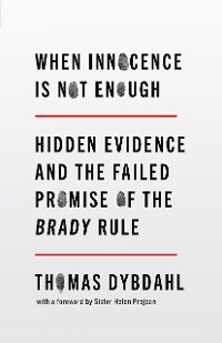 When Innocence Is Not Enough - Thomas L. Dybdahl