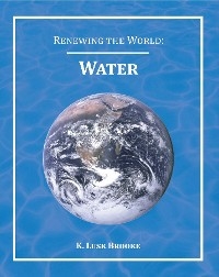 Renewing the World -  K. Lusk Brooke