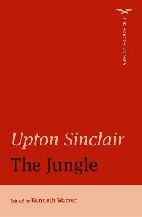 Jungle (First Edition)  (The Norton Library) -  Upton Sinclair