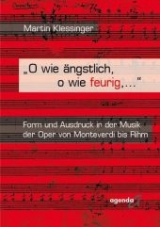 "O wie &auml;ngstlich, o wie feurig,..." - Martin Klessinger