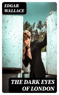 The Dark Eyes of London