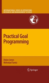 Practical Goal Programming -  Dylan Jones,  Mehrdad Tamiz