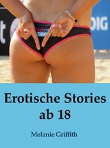 Erotische Stories ab 18 - Melanie Griffith