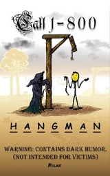 Call 1-800-Hangman - John B Nolan