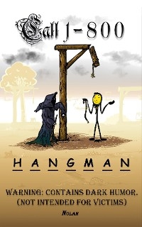Call 1-800-Hangman - John B Nolan