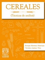 Cereales (T&eacute;cnicas de an&aacute;lisis) - Enrique Mart&iacute;nez Manrique, Ver&oacute;nica Jim&eacute;nez Vera
